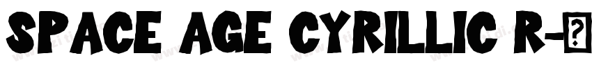 Space Age Cyrillic R字体转换